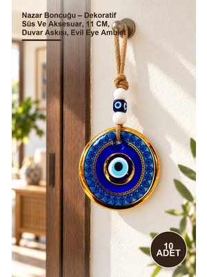 Yenilig 10 Adet Nazar Boncuğu – Dekoratif Süs ve Aksesuar, 11 Cm, Duvar Askısı, Evil Eye Amulet