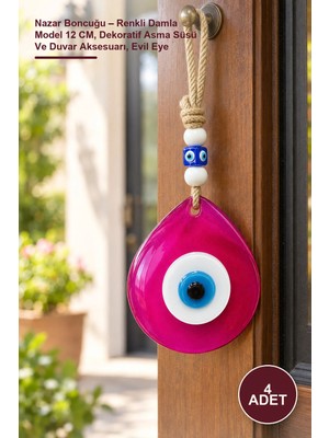 Yenilig 4 Adet Nazar Boncuğu – Renkli Damla Model 12 Cm, Dekoratif Asma Süsü ve Duvar Aksesuarı, Evil Eye