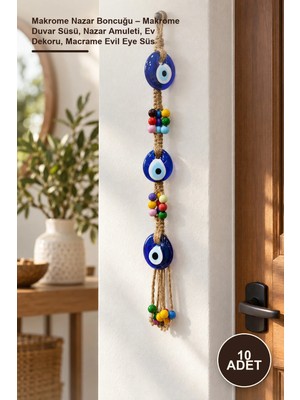 Yenilig 10 Adet Makrome Nazar Boncuğu – Makrome Duvar Süsü, Nazar Amuleti, Ev Dekoru, Macrame Evil Eye Süs