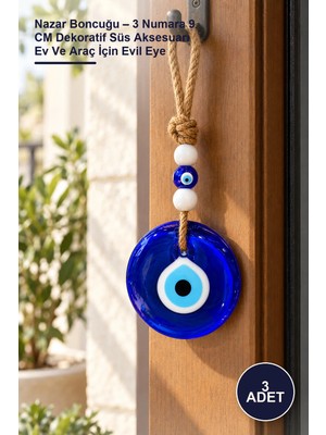 Yenilig 3 Adet Nazar Boncuğu – 3 Numara 9 cm Dekoratif Süs Aksesuarı Ev ve Araç Için Evil Eye