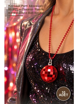 Yenilig 10 Adet Retro Disko Topu Kolye – Konsept Parti Aksesuarı 80-90'lar Tasarım Plastik Kırmızı Disco Ball Necklace