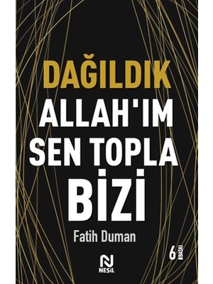 Lisinya Dağıldık Allah’ım Sen Topla Bizi - Muhabbet Yazıları 1