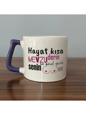 Mor Mürekkep Senin En Güzel Yerin Memelerin Baskılı Mor Kulplu Prime Kupa - Komik Hediye Bardak Fincan Mug