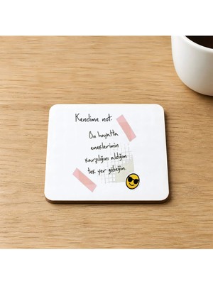 Mor Mürekkep Kendime Not Bu Hayatta Emeklerimin Karşılığını Baskılı 9x9 cm Kare Mdf Bardak Altlığı Ahşap