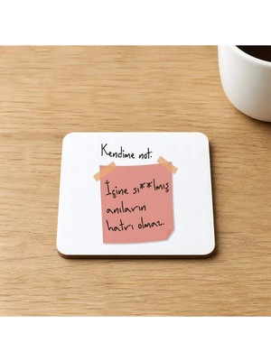Mor Mürekkep Kendime Not Içine Sı Lmış Anıların Hatır Olmaz Baskılı 9x9 cm Kare Mdf Bardak Altlığı Ahşap