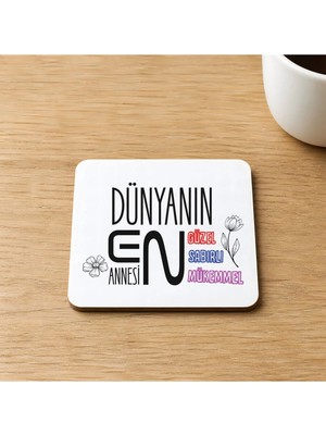 Mor Mürekkep Dünyanın En Annesi Baskılı 9x9 cm Kare Mdf Bardak Altlığı - Anneye Hediye Ahşap