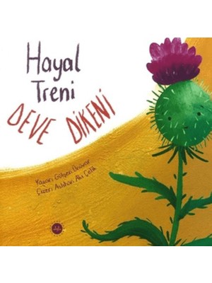Dolozena Hayal Treni Deve Dikeni