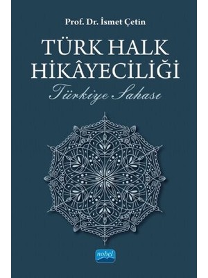 TeknoKapsül Nobel Yayınları Türk Halk Hikayeciliği