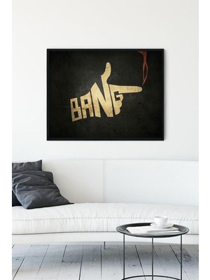 SBN - Store Prime (PSTER10020) Bang Eğlenceli Mizahi Çerçeveli Tablo (50X70CM)