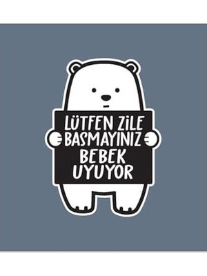 SBN - Store Prime Lütfen Zile Basmayınız - Bebek Uyuyor Ayıcık