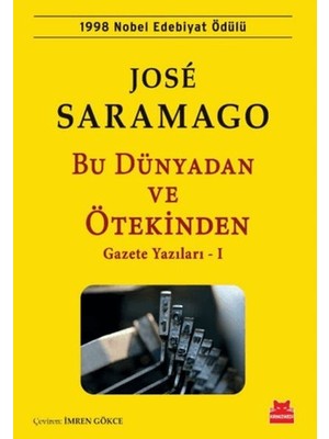Colezium Bu Dünyadan ve Ötekinden Gazete Yazıları - 1
