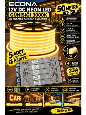Econa 50 Metre 12V Dc Neon LED Işık -Günışığı (3000K), Tabela Aydınlatma Ledi ,mobilya Dekorasyon LEDİ,5ADET LED Trafosu Dahil