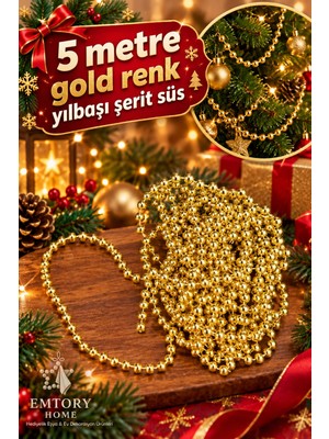 Emtory Home 5 Metre Gold Şerit Toplu Yılbaşı Ağaç Süsü - Yılbaşı Dekor - Yılbaşı Süsleme Boncuk Şerit 6mm