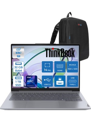 1001 Thinkbook 14 G7 Iml Intel Ultra 7 155H 32GB Ddr5 1tb SSD Intel® Aı Boost 14" Wuxga 300NITS IPS Freedos Taşınabilir Bilgisayar 21MR0050TRF13 + Zetta Çanta