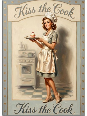 Karizma Tablo Kiss The Cook Yazılı Aşçı Kadın Retro Dekoratif Kanvas - Mdf Ahşap Tablo
