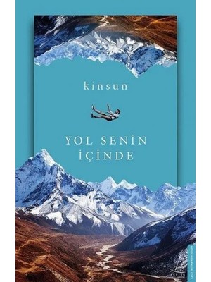 Yol Senin Içinde