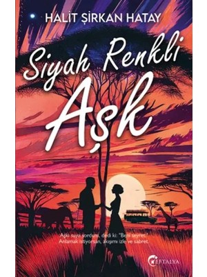 Siyah Renkli Aşk