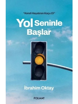Yol Seninle Başlar