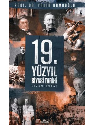 Kronik Kitap 19. Yüzyıl Siyasi Tarihi, 1789-1914 - Ciltli