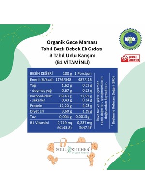 Str Store Soul Kitchen Organik Bebek Gece Maması Tahıl Bazlı B1 Vitaminli Ek Gıda 3 Tahıl Unlu Karışım 250GR