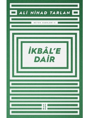 Ketebe Yayınları Ikbâl’e Dair