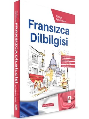 Delta Kültür Yayınevi Türkçe Açıklamalı Fransızca Dilbilgisi