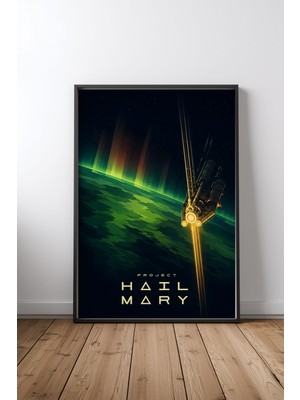 Project Hail Mary Uzay Tasarım 21 Çerçeveli Tablo Poster Film Odası Duvar Dekoru