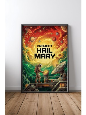 Project Hail Mary Uzay Tasarım 12 Çerçeveli Tablo Poster Film Odası Duvar Dekoru