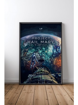 Project Hail Mary Sinema Tasarım 6 Çerçeveli Tablo Poster Film Odası Duvar Dekoru