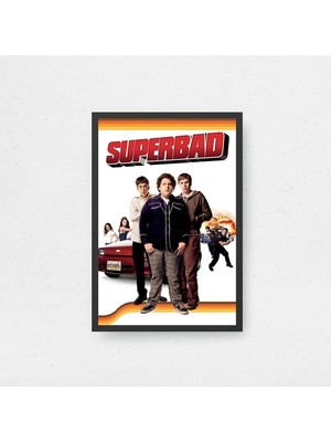 Superbad Tasarım 2 Film Posteri Çerçeveli Tablo Sinema Odası Duvar Dekoru