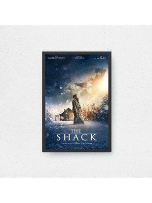 The Shack Film Posteri Çerçeveli Tablo Sinema Odası Duvar Dekoru