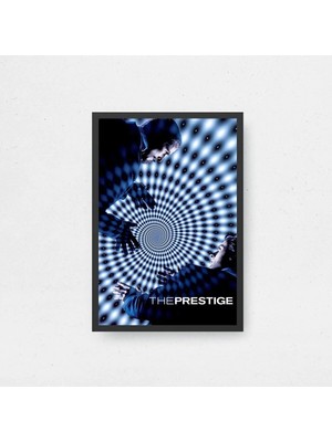 The Prestige Tasarım 3 Film Posteri Çerçeveli Tablo Sinema Odası Duvar Dekoru
