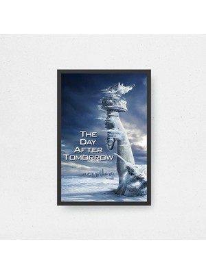 The Day After Tomorrow Tasarım 2 Film Posteri Çerçeveli Tablo Sinema Odası Duvar Dekoru