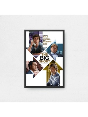 The Big Short Tasarım 2 Film Posteri Çerçeveli Tablo Sinema Odası Duvar Dekoru