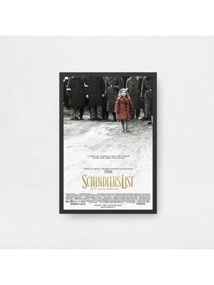 Schindler's List Tasarım 2 Film Posteri Çerçeveli Tablo Sinema Odası Duvar Dekoru