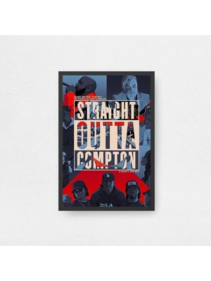 Straight Outta Compton Tasarım 2 Film Posteri Çerçeveli Tablo Sinema Odası Duvar Dekoru