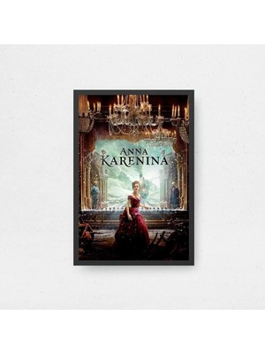 Anna Karenina Film Posteri Çerçeveli Tablo Sinema Odası Duvar Dekoru