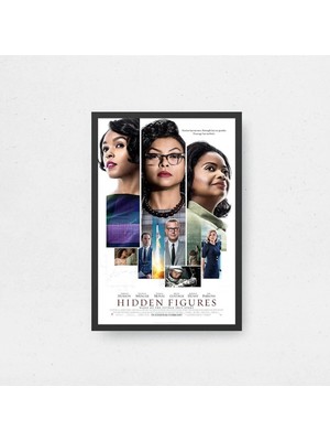 Hidden Figures Tasarım 2 Film Posteri Çerçeveli Tablo Sinema Odası Duvar Dekoru