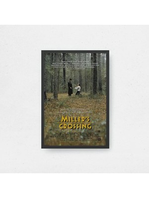 Miller's Crossing Film Posteri Çerçeveli Tablo Sinema Odası Duvar Dekoru