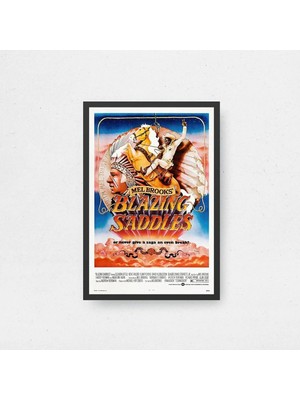 Blazing Saddles Film Posteri Çerçeveli Tablo Sinema Odası Duvar Dekoru