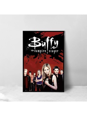 Buffy The Vampire Slayer Film Posteri Çerçeveli Tablo Sinema Odası Duvar Dekoru