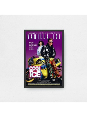 Cool As Ice Film Posteri Çerçeveli Tablo Sinema Odası Duvar Dekoru