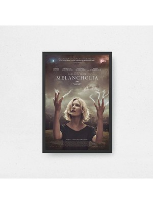 Melancholia Tasarım 2 Film Posteri Çerçeveli Tablo Sinema Odası Duvar Dekoru