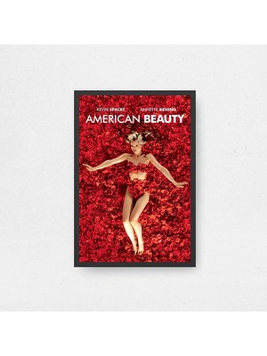 American Beauty Film Posteri Çerçeveli Tablo Sinema Odası Duvar Dekoru