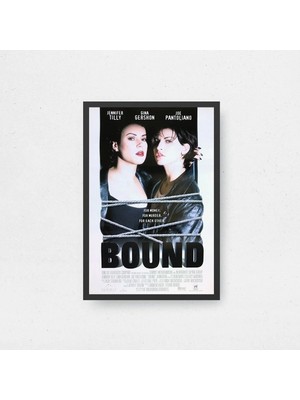 Bound Tasarım 2 Film Posteri Çerçeveli Tablo Sinema Odası Duvar Dekoru