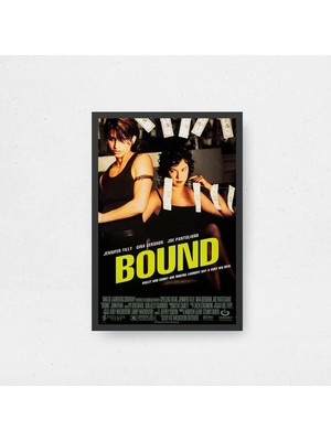 Bound Film Posteri Çerçeveli Tablo Sinema Odası Duvar Dekoru