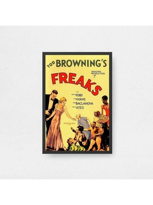 Freaks Film Posteri Çerçeveli Tablo Sinema Odası Duvar Dekoru