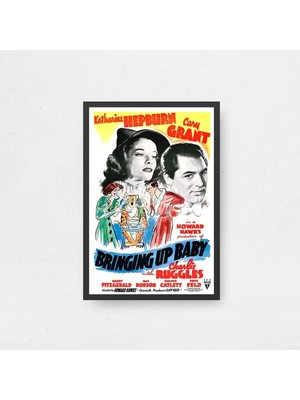 Bringing Up Baby Tasarım 2 Film Posteri Çerçeveli Tablo Sinema Odası Duvar Dekoru