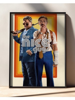 The Nice Guys Tasarım 2 Film Posteri Çerçeveli Tablo Sinema Odası Duvar Dekoru