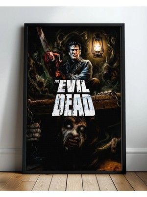 The Evil Dead Tasarım 3 Film Posteri Çerçeveli Tablo Sinema Odası Duvar Dekoru
